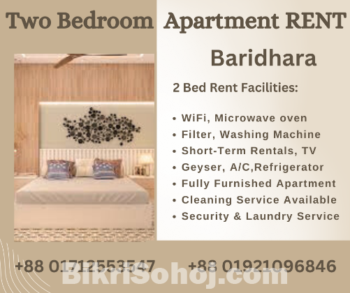 Elegant 2 Bedroom Serviced Apartment RENT In Baridhara.